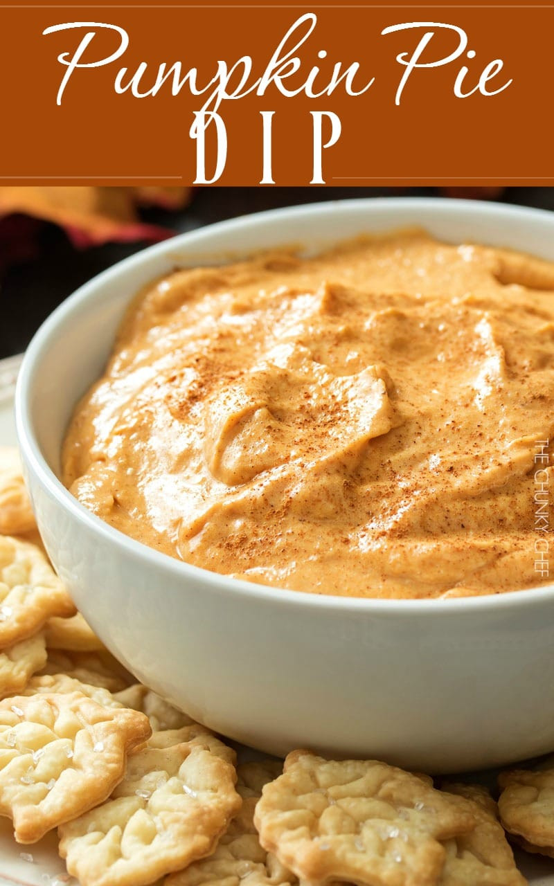 Skinny Taste Pumpkin Pie Dip
 Pumpkin Pie Dip Easy and No Bake The Chunky Chef