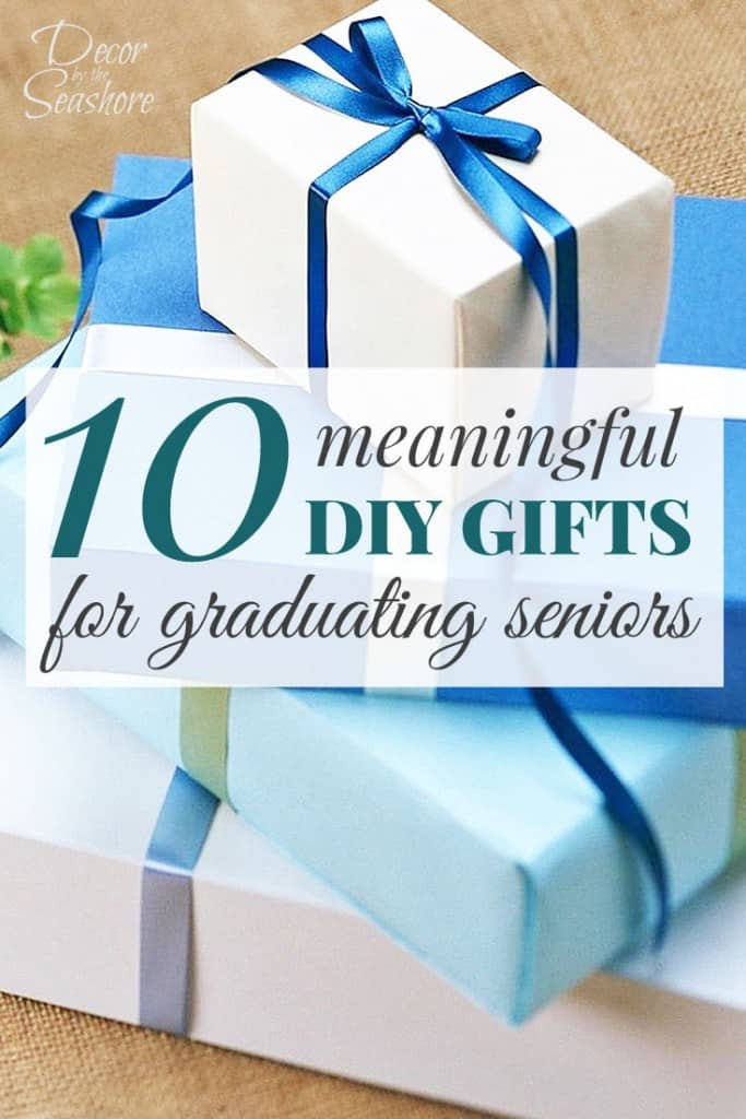 Small Graduation Gift Ideas
 10 Meaningful DIY Graduation Gifts for Seniors Decor by