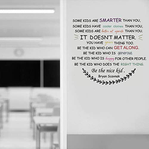 Some Kids Are Smarter Than You Quote
 Be The Nice Kid Wall Decal Kids Decals Some Kids are