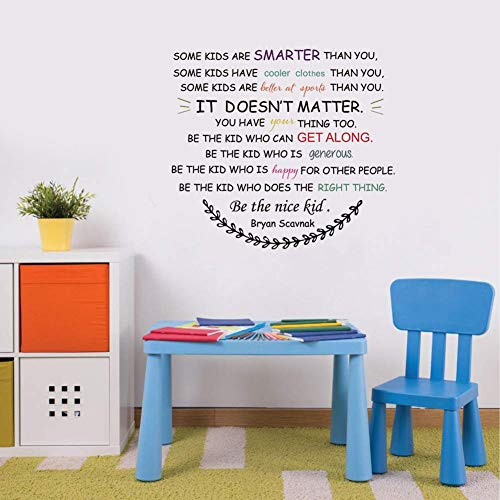 Some Kids Are Smarter Than You Quote
 Be The Nice Kid Wall Decal Kids Decals Some Kids are