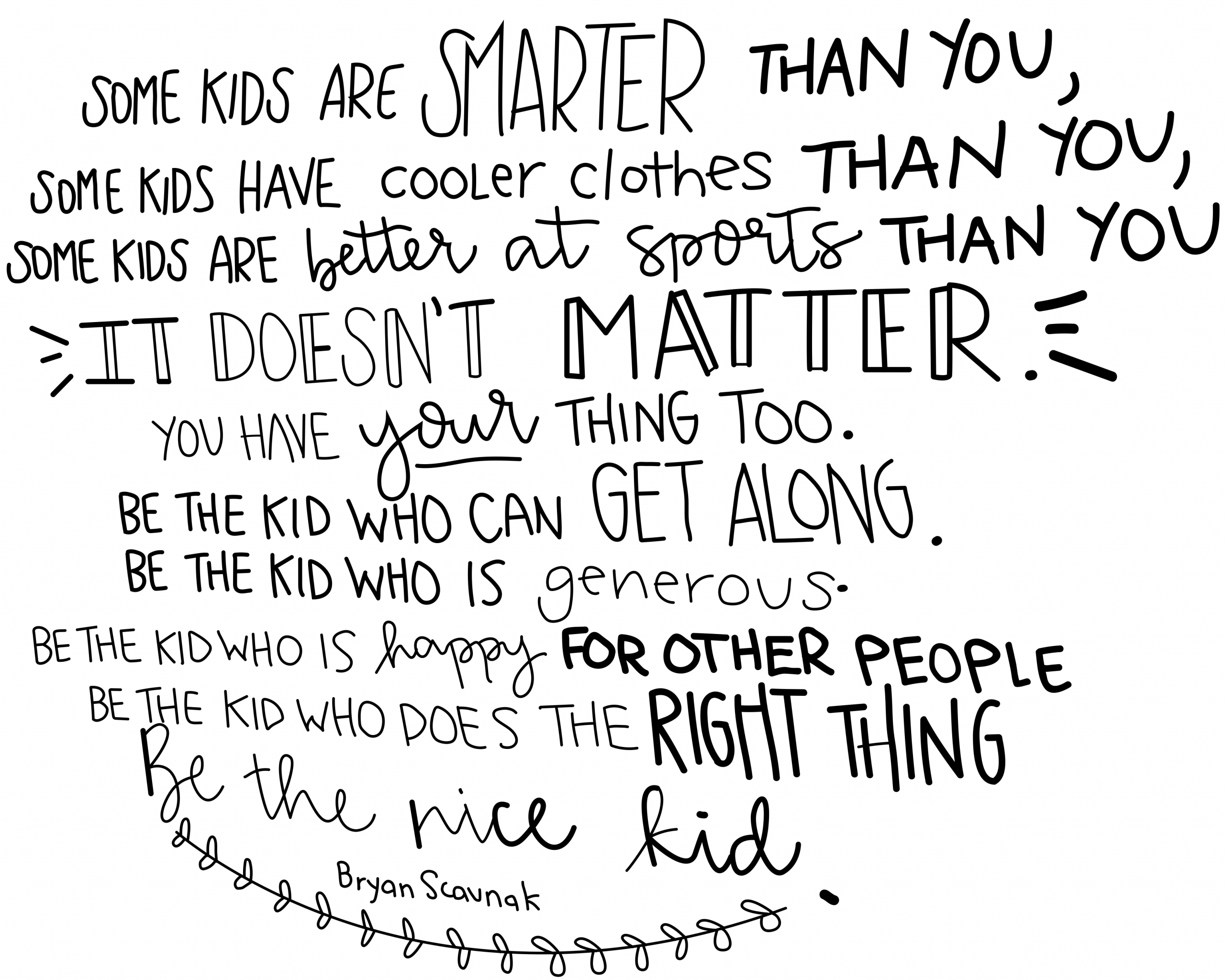 Some Kids Are Smarter Than You Quote
 Some kids are smarter wall quote decal
