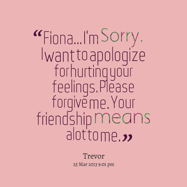 Sorry Quotes For Friendship
 IM SORRY QUOTES FOR YOUR FRIEND image quotes at relatably