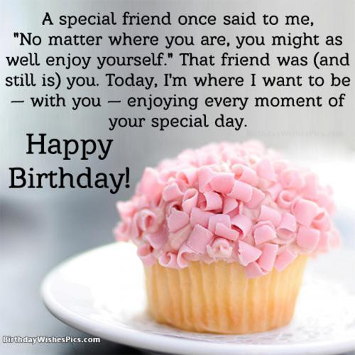 Special Friend Birthday Wishes
 Best Happy Birthday Wishes For Special Friend With