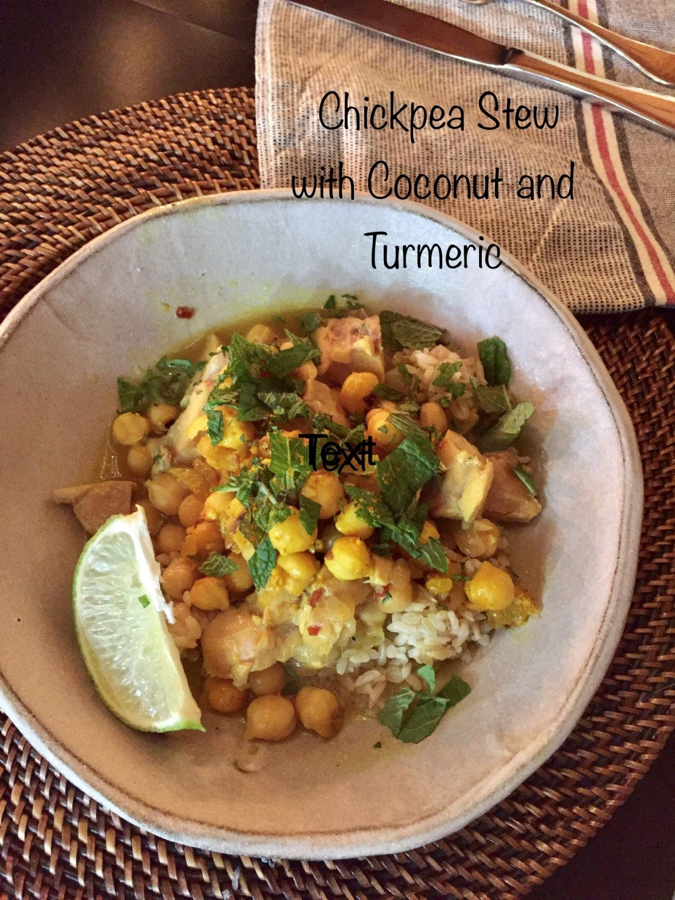 Spiced Chickpea Stew With Coconut And Turmeric
 December – Spiced Chickpea and Chicken Stew with Coconut