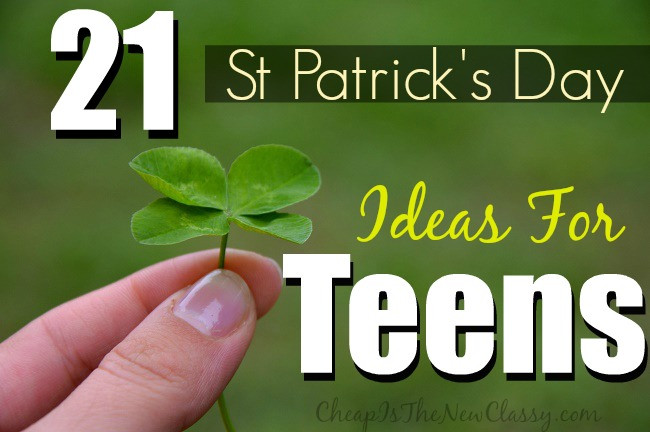 St Patrick'S Day Craft Ideas For Adults
 St Patricks Day Ideas For Teens