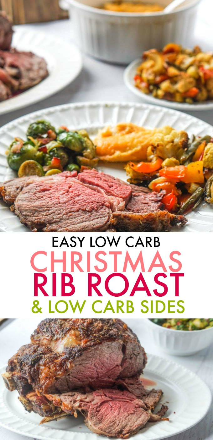 Standing Rib Roast Side Dishes
 Easy Low Carb Christmas Dinner with Rib Roast & Sides