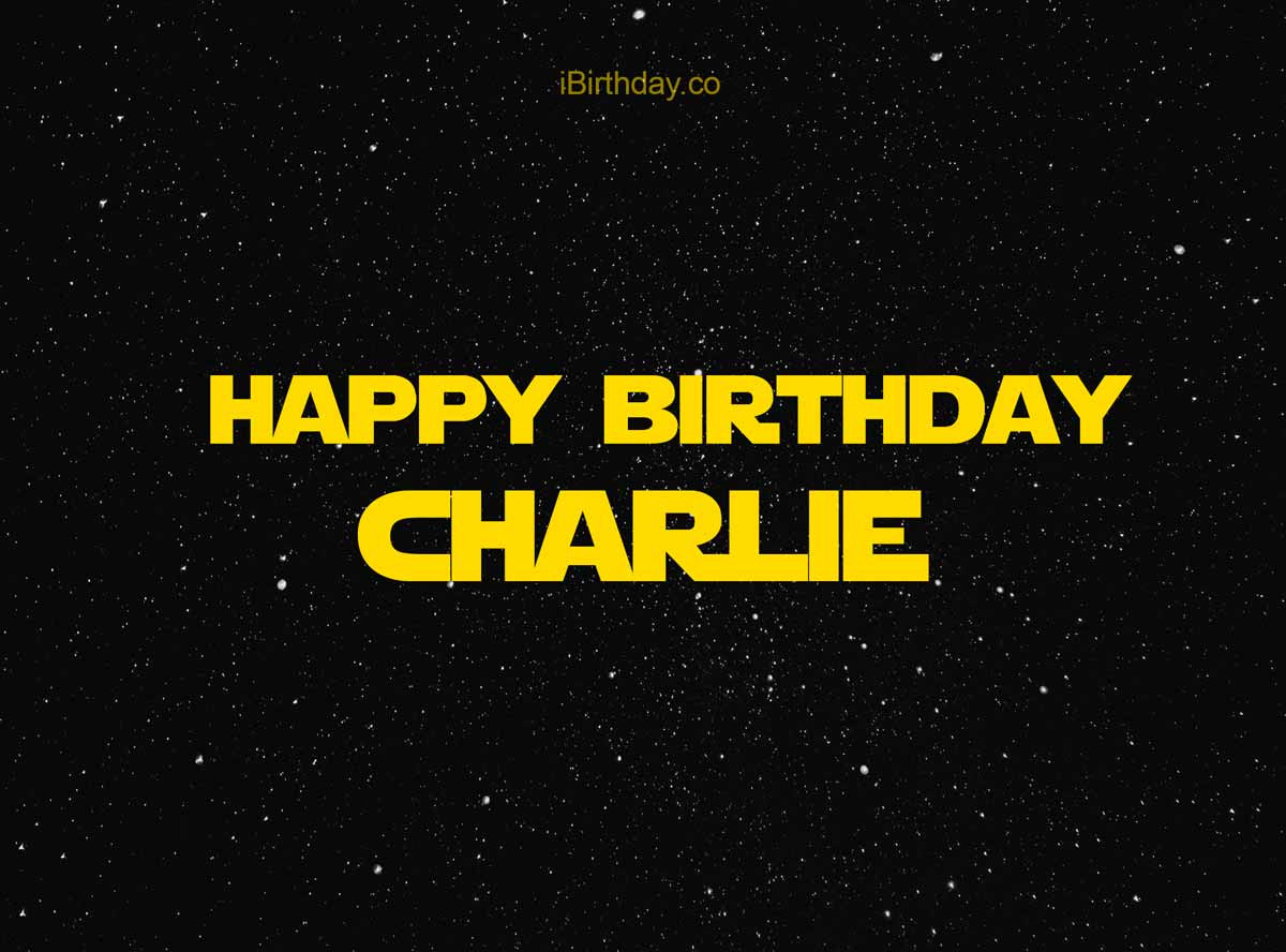 Star Wars Birthday Quotes
 Charlie Star Wars Happy Birthday Meme Happy Birthday