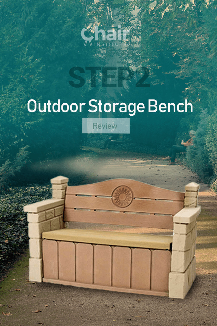 Step2 Storage Bench
 Step2 Outdoor Storage Bench Review 2020