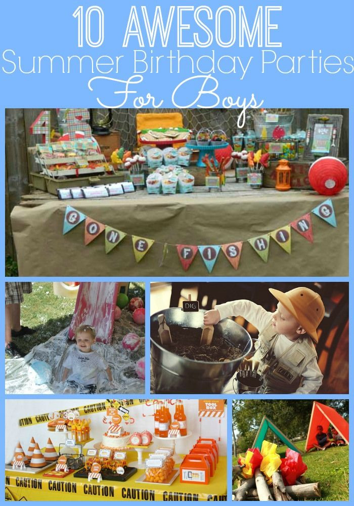 Summer Birthday Party Ideas For Boys
 10 Awesome Summer Birthday Parties for Boys Right Start