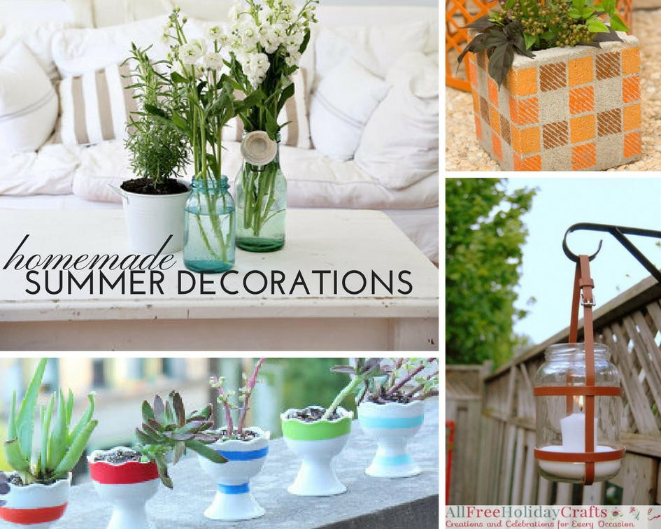 Summer Decor DIY
 28 Homemade Decorations for Summer DIY Outdoor Decor and