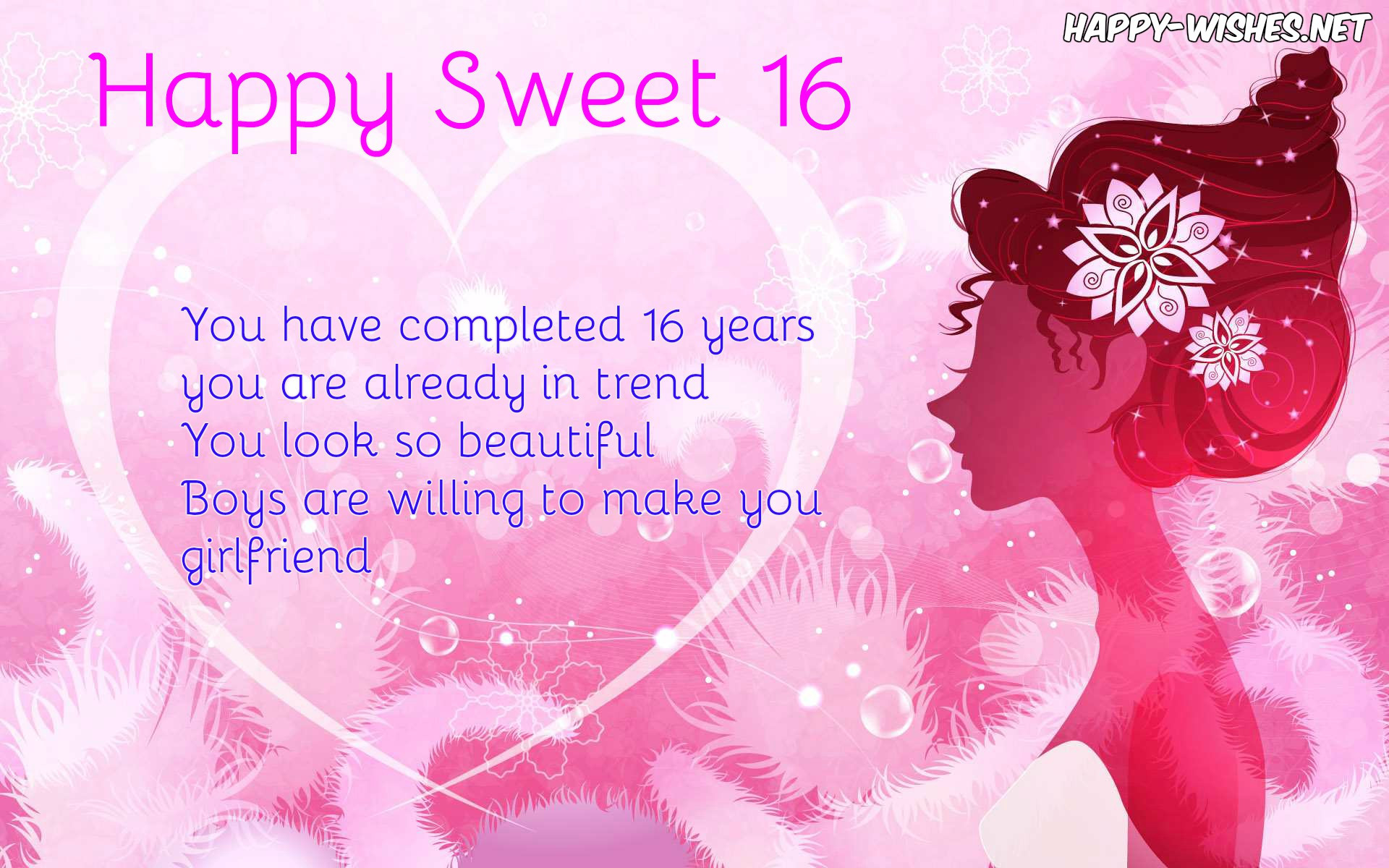 Sweet 16 Birthday Wishes
 Happy Sweet 16 Quotes