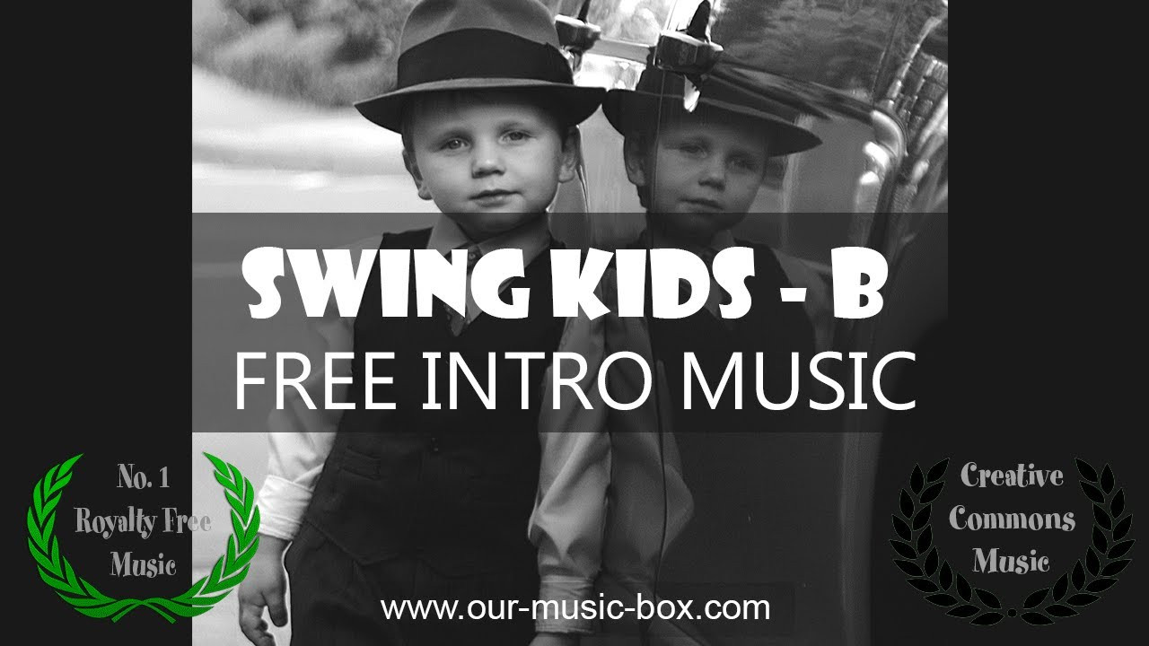 Swing Kids Songs
 "Swing Kids Intro B"