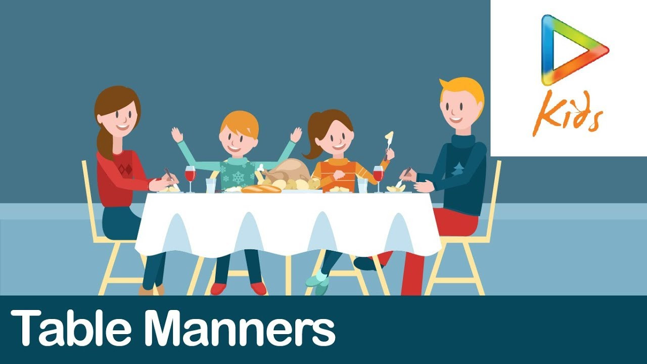 Table Manners For Kids
 Table Manners Tips Table Manners For Kids