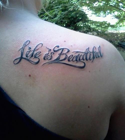 Tattoo Quotes About Life
 33 Inspirational Quote Tattoos to Consider