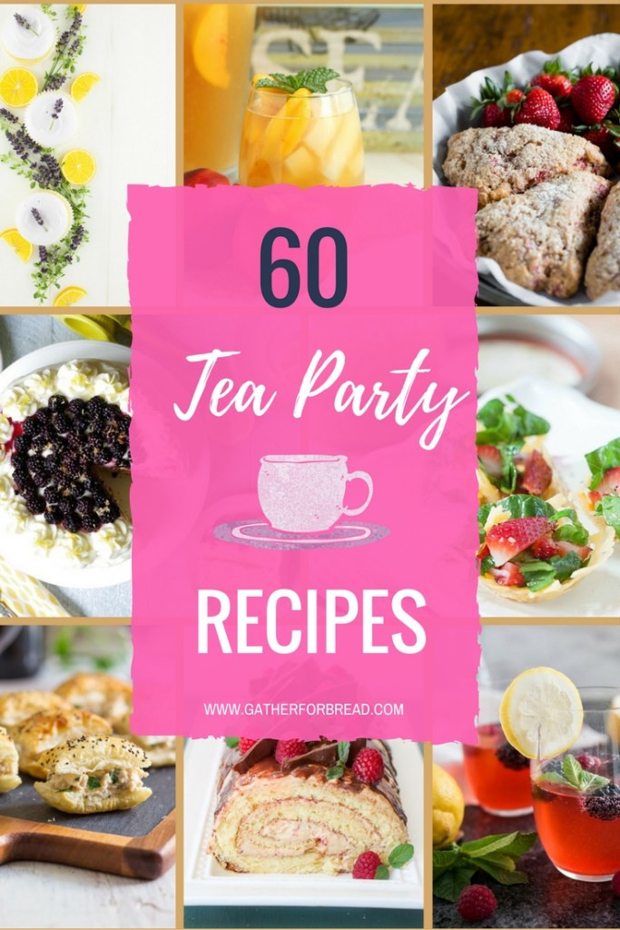 Tea Party Recipes Ideas
 Tea Party Recipes Gather for Bread