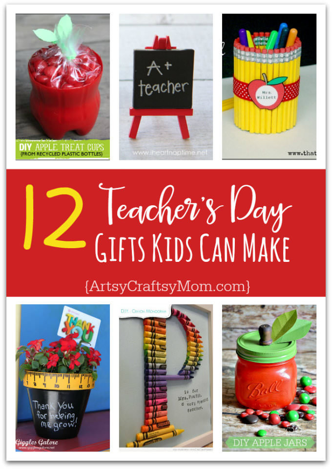 Teacher Gifts For Kids
 12 Useful Crafts For Teachers Day that Kids Can Make