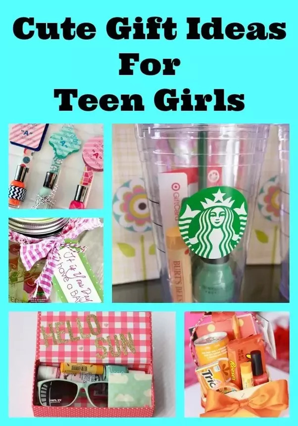 Teen Girl Birthday Gift Ideas
 What should I t a 15 year old Indian girl not my