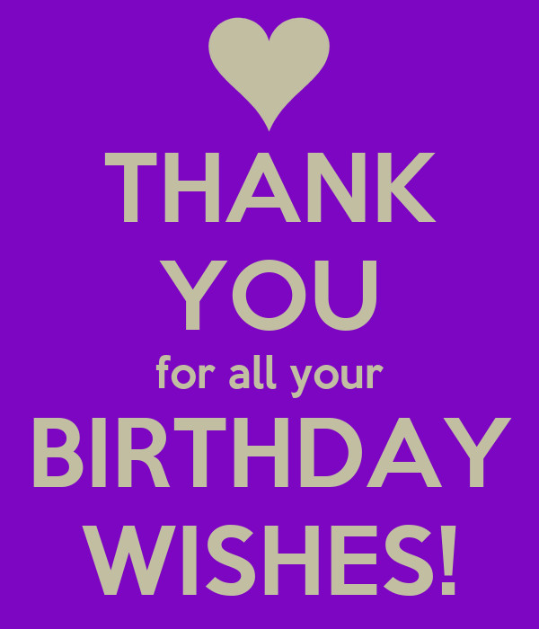 Thank You All For Your Birthday Wishes
 THANK YOU for all your BIRTHDAY WISHES Poster