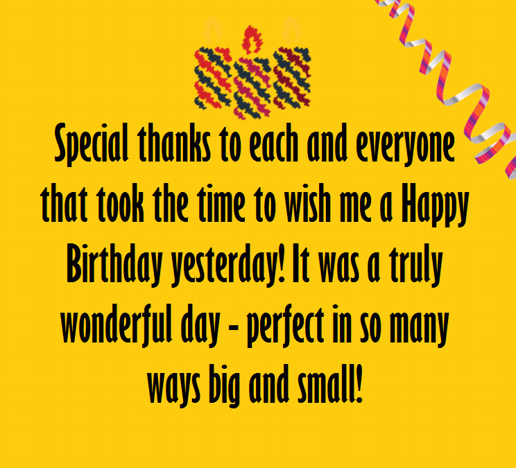 Thank You Birthday Quotes
 Say Thank You Birthday Wishes