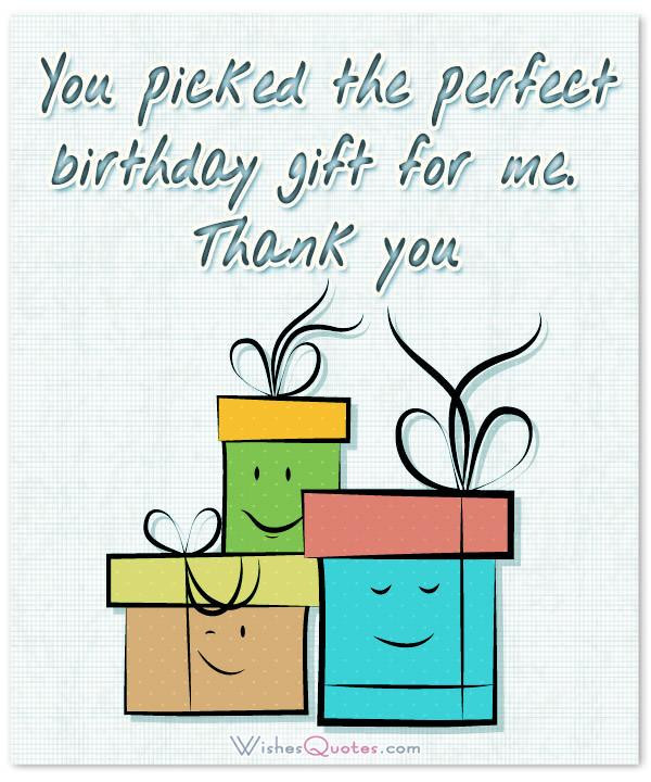 Thank You For Birthday Gift
 Thank You Notes for Birthday Gift By WishesQuotes