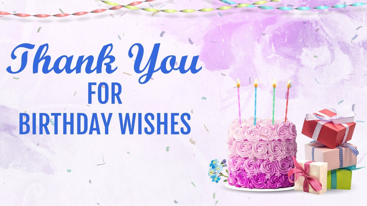 Thank You Images For Birthday Wishes
 Thank you for Birthday Wishes status message