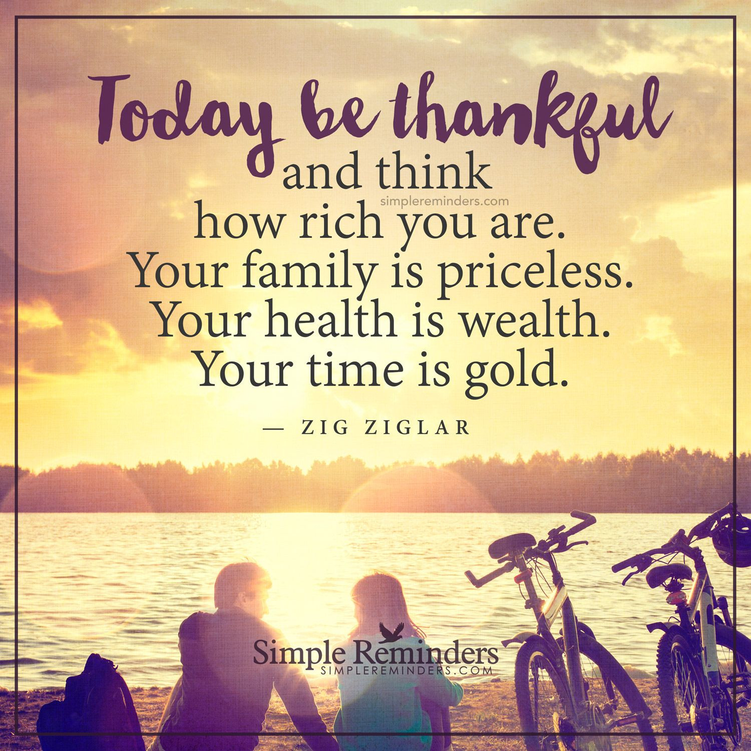 Thankful For Family Quotes
 Today be thankful Today be thankful and think how rich you