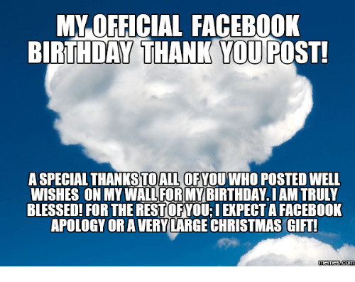 Thanks For The Birthday Wishes Facebook
 25 Best Memes About Birthday Thank You