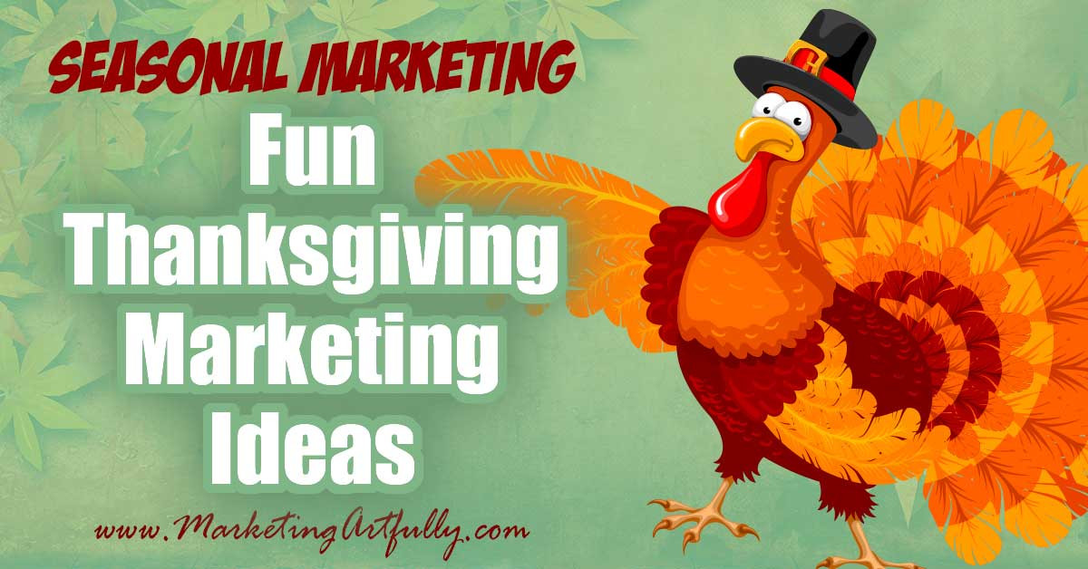 Thanksgiving Quotes For Clients
 Fun Thanksgiving Marketing Campaign Ideas