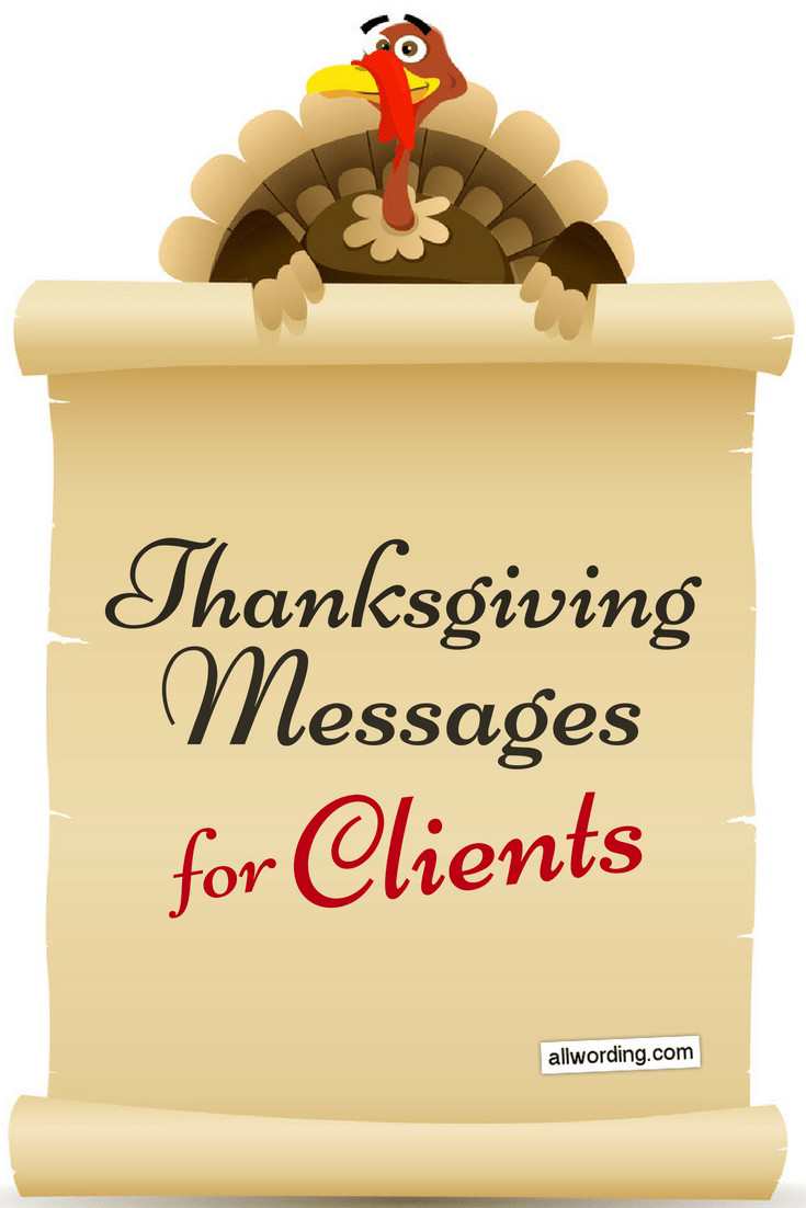 Thanksgiving Quotes For Clients
 Thanksgiving Messages For Clients 15 Examples