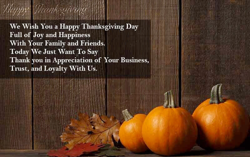 Thanksgiving Quotes For Clients
 Happy Thanksgiving Messages For Friends Family & Business