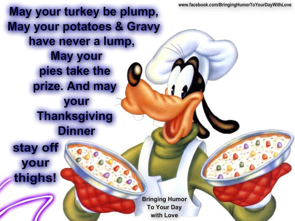 Thanksgiving Quotes Humor
 Funny Disney Thanksgiving Poem s and