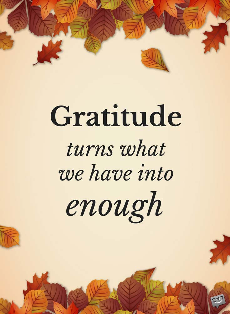 Thanksgiving Quotes Instagram
 6 Thanksgiving Quotes That Will Make You Feel Thankful