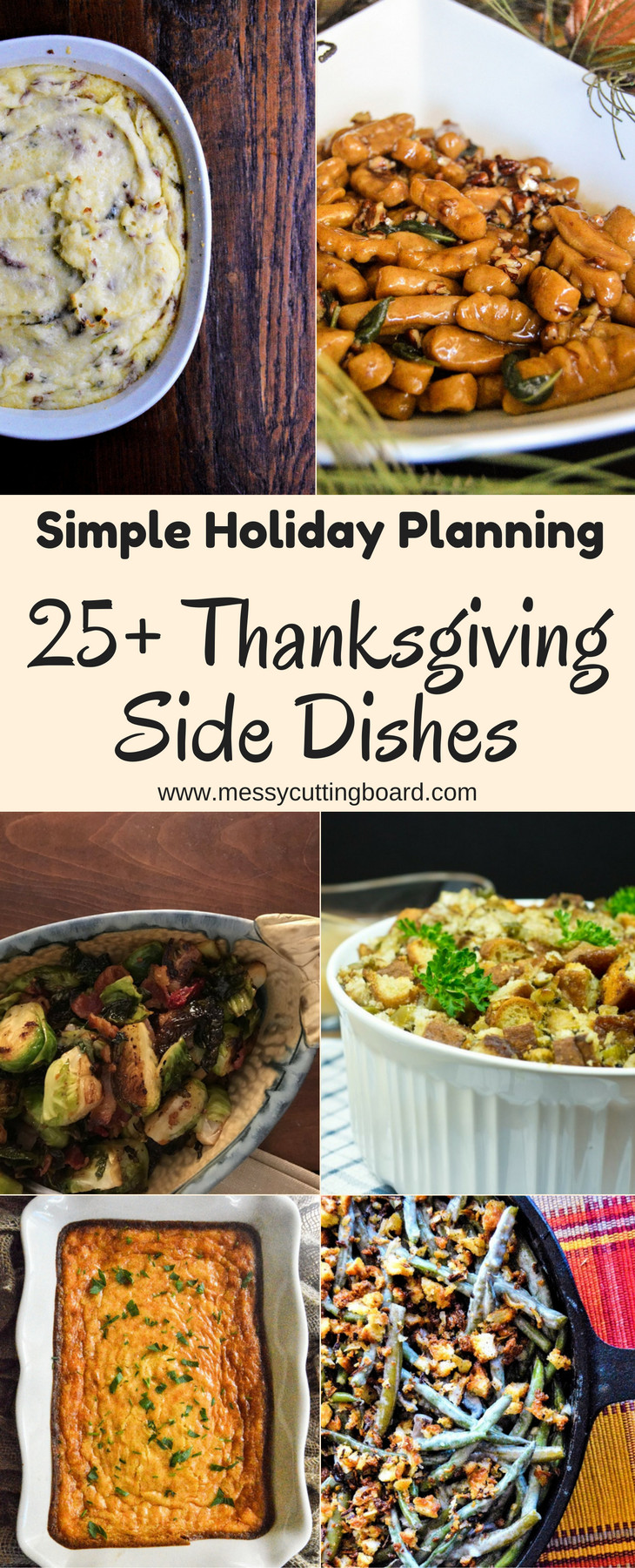 Thanksgiving Side Dishes List
 The Ultimate List of Thanksgiving Side Dishes Messy