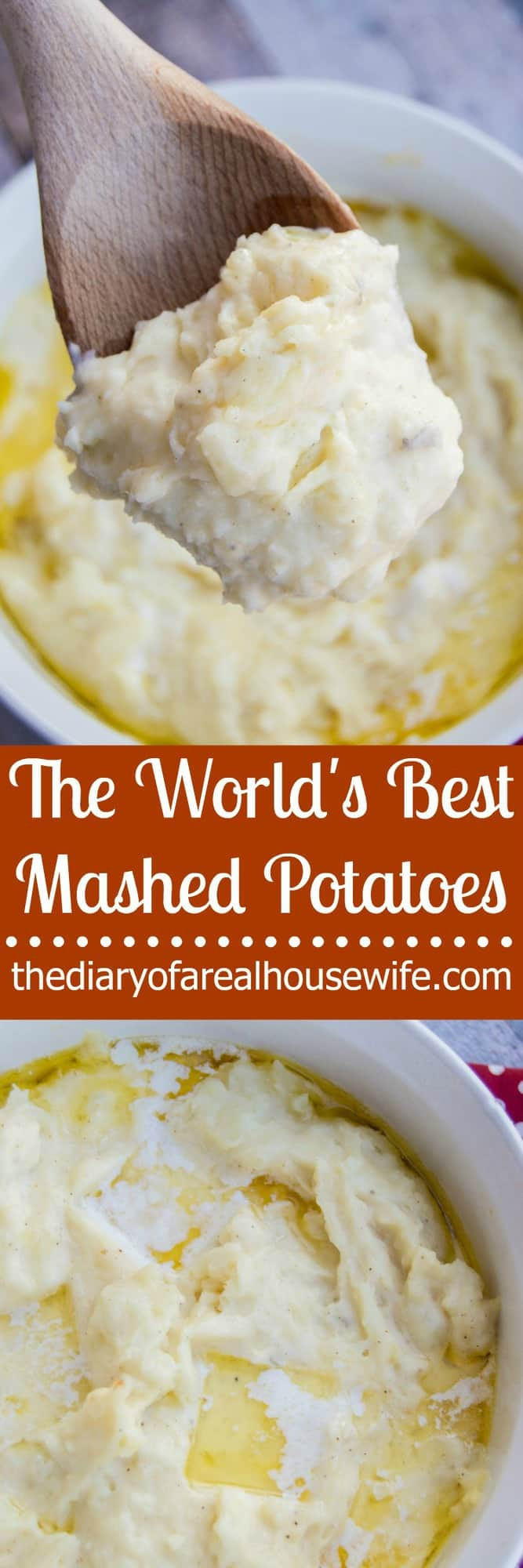 The Best Mashed Potatoes
 World s Best Mashed Potatoes The Diary of a Real Housewife