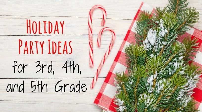 Third Grade Christmas Party Ideas
 Christmas Party Ideas for 3rd 4th and 5th Grade