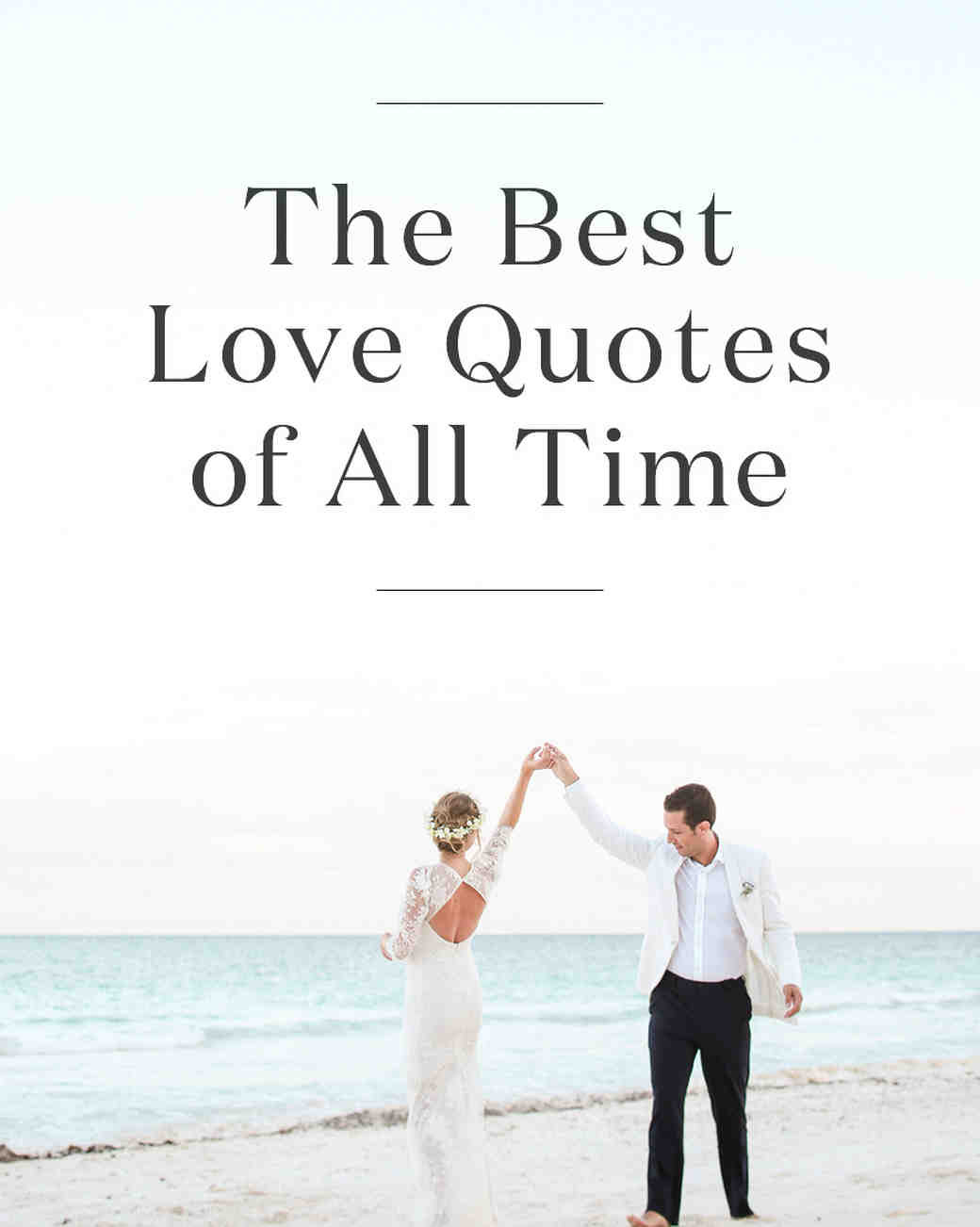 Time And Love Quotes
 The 20 Best Love Quotes of All Time