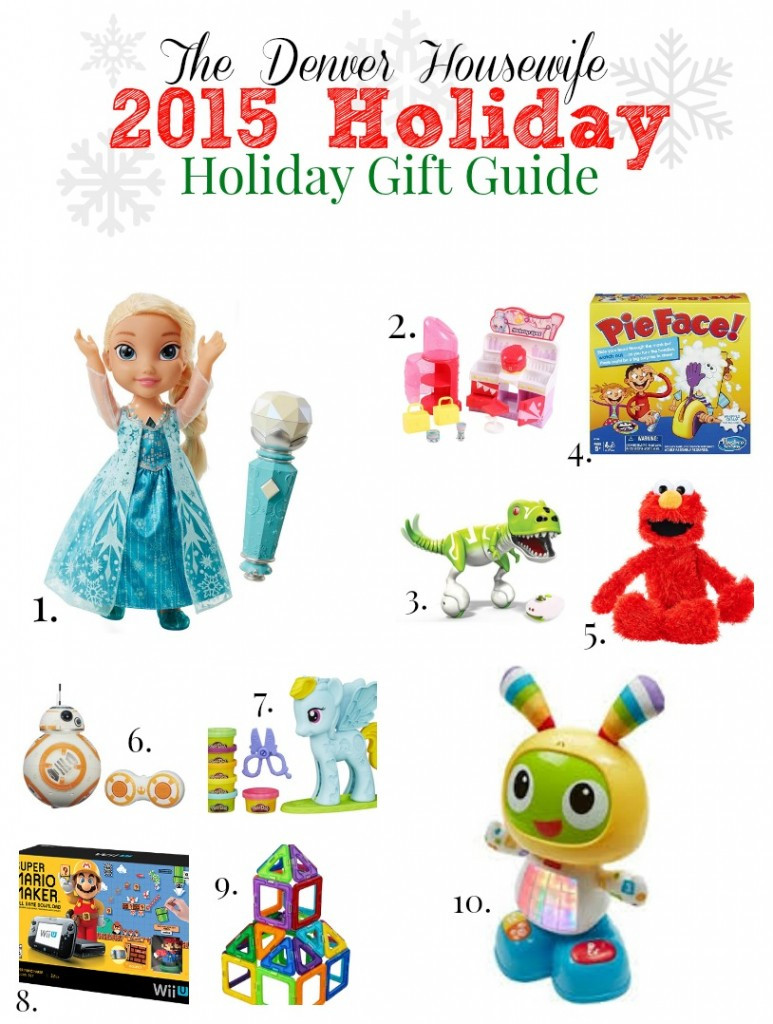 Top Baby Christmas Gifts 2015
 2015 Kids Holiday Gift Guide The Denver Housewife