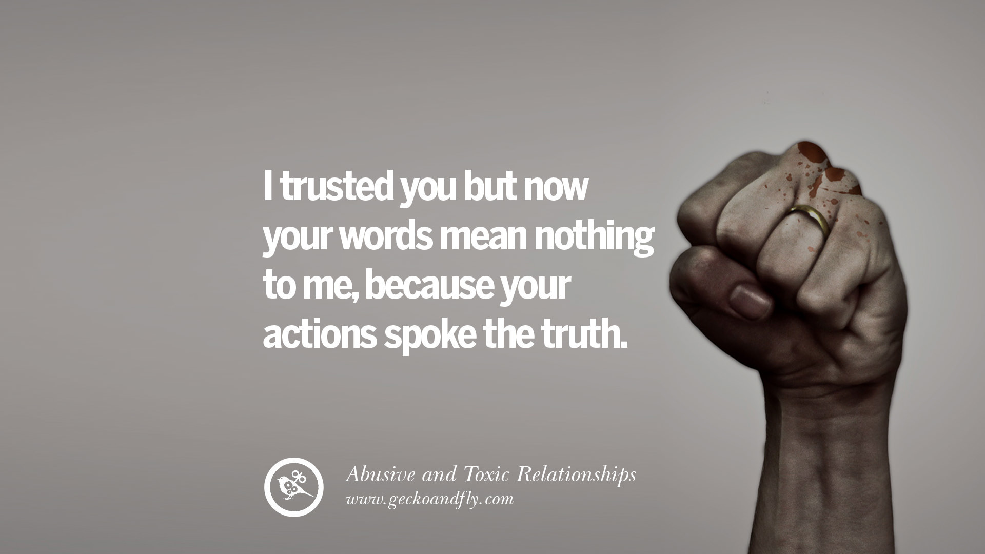 Toxic Relationships Quotes
 30 Quotes Leaving An Abusive Toxic Relationships And Be