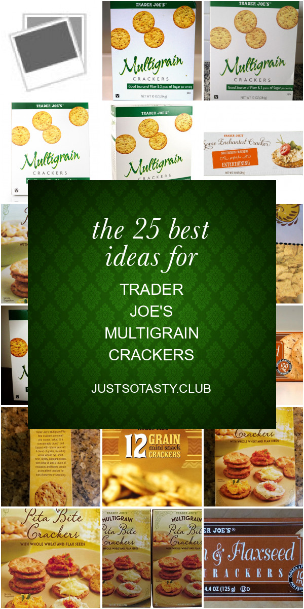 Trader Joe'S Multigrain Crackers
 The 25 Best Ideas for Trader Joe s Multigrain Crackers