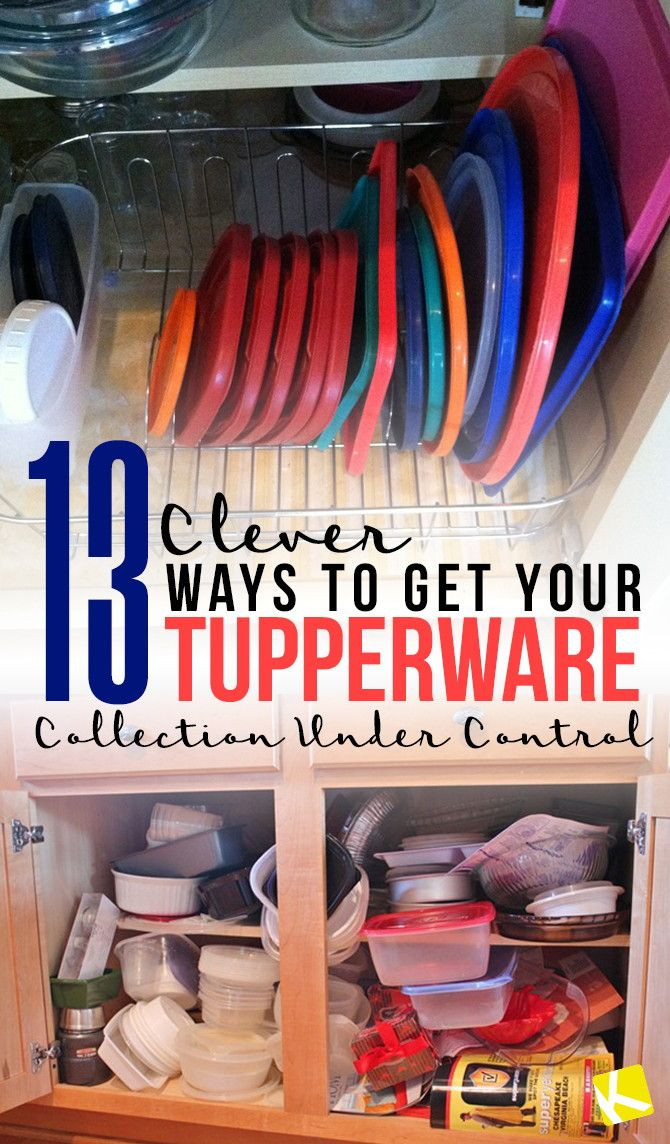 Tupperware Organizer DIY
 13 Clever Ways to Get Your Tupperware Collection Under