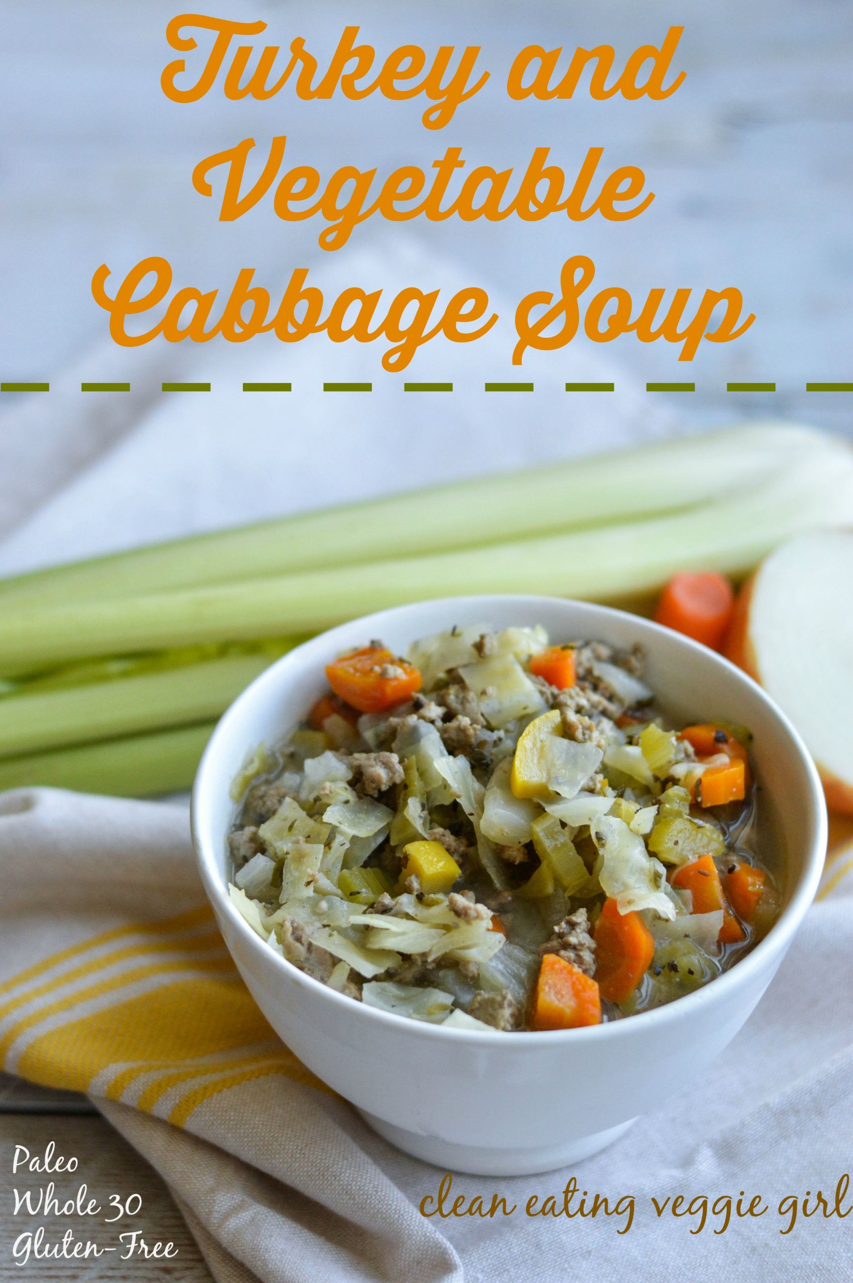 Turkey Cabbage Soup
 Turkey and Ve able Cabbage Soup