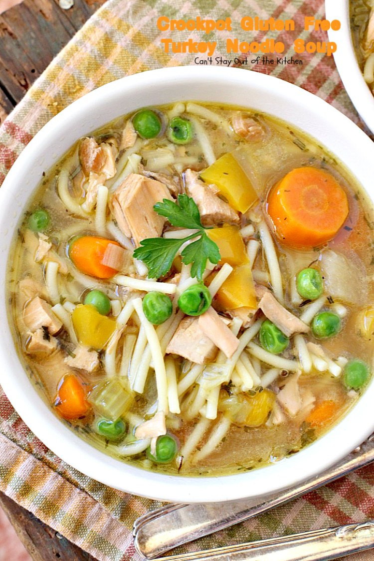 Turkey Soup Crock Pot
 Crockpot Gluten Free Turkey Noodle Soup Can t Stay Out