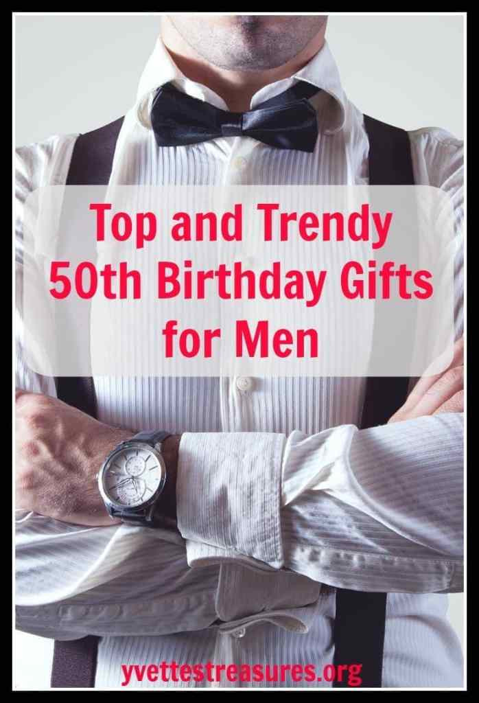 Unique Birthday Gifts For Men
 Unique 50th Birthday Gifts Men Will Absolutely Love You For