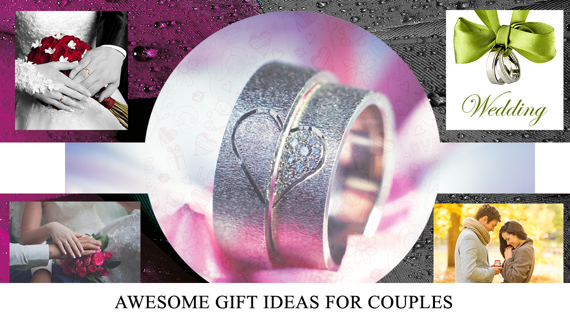 Unique Gift Ideas For Couples
 9 UNIQUE AND AWESOME GIFT IDEAS FOR COUPLES