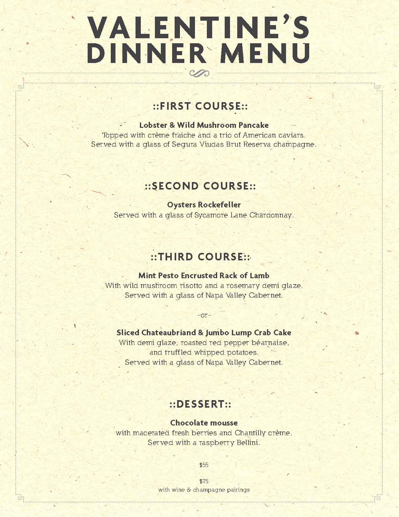 Valentine Day Dinner Menu
 Valentine’s Day