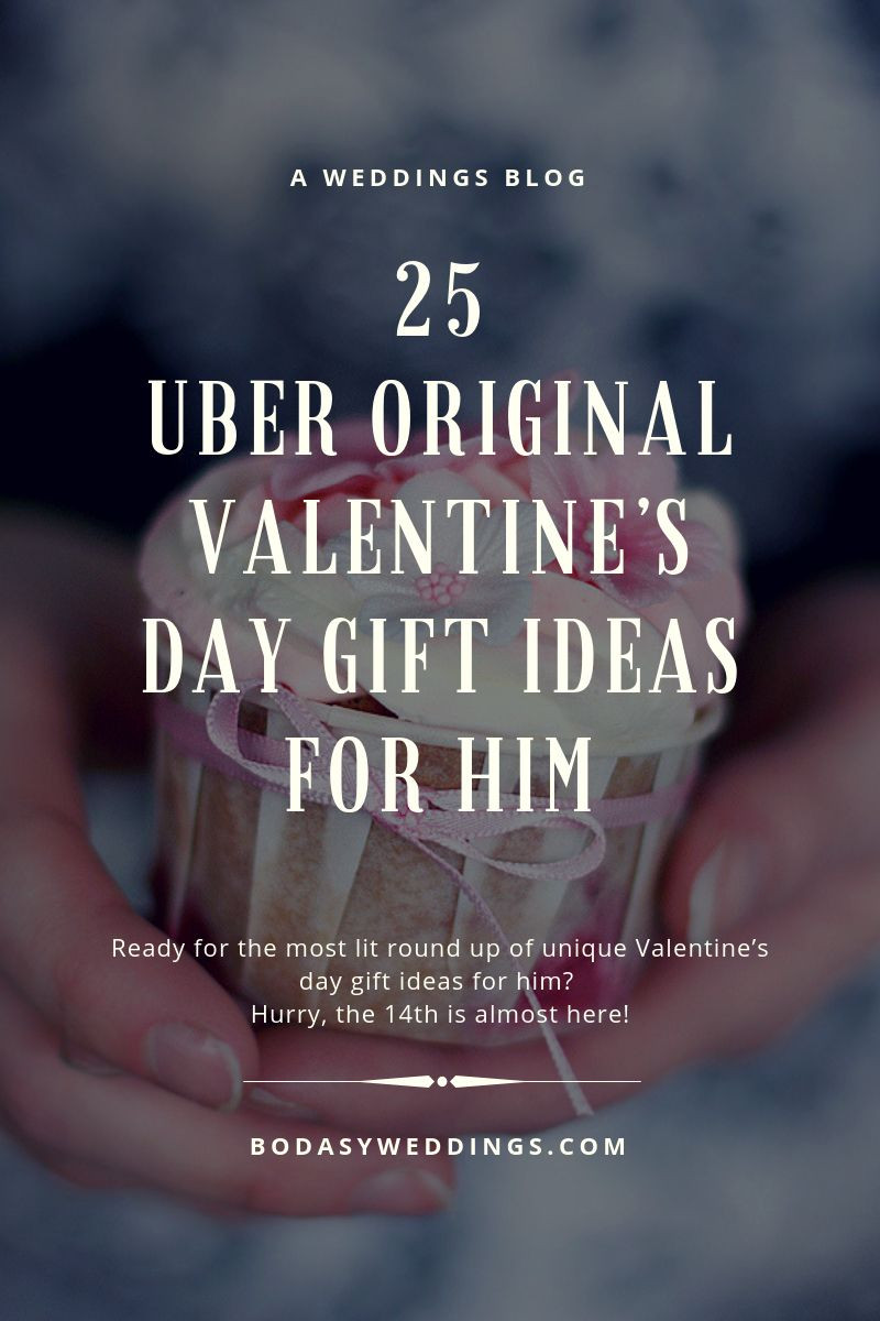 Valentine For Him Gift Ideas
 25 Uber Original Valentine’s Day Gift Ideas for Him