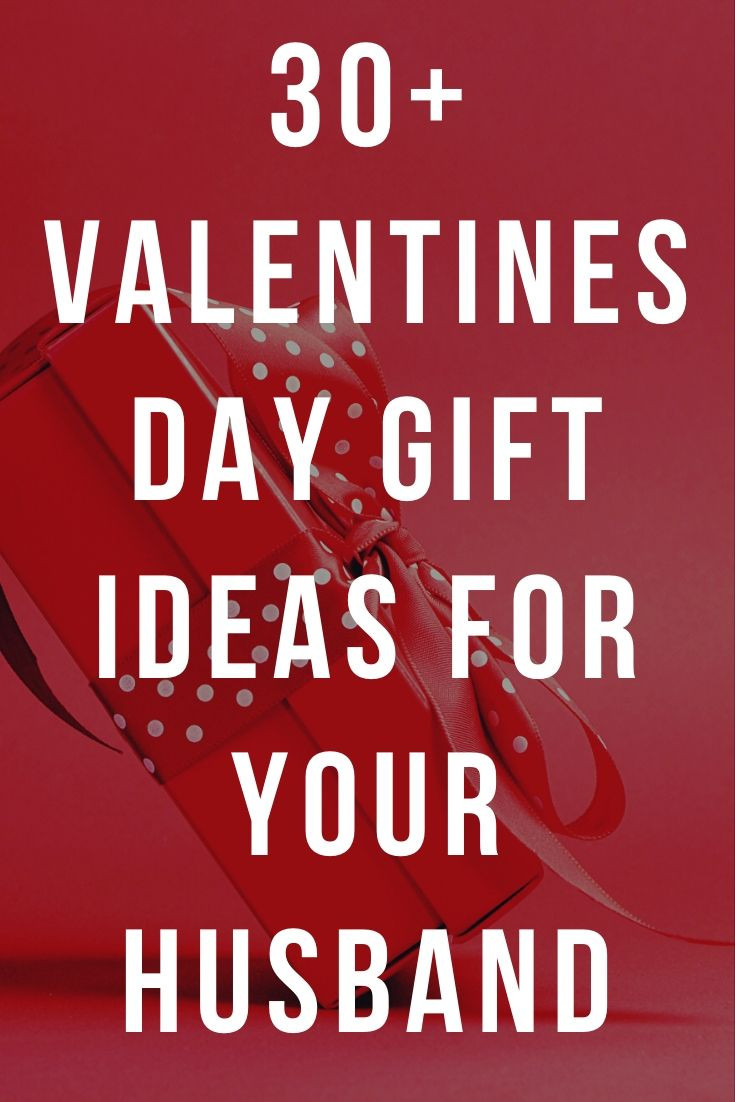 Valentine Gift Ideas For Your Husband
 Best Valentines Day Gifts for Your Husband 30 Unique