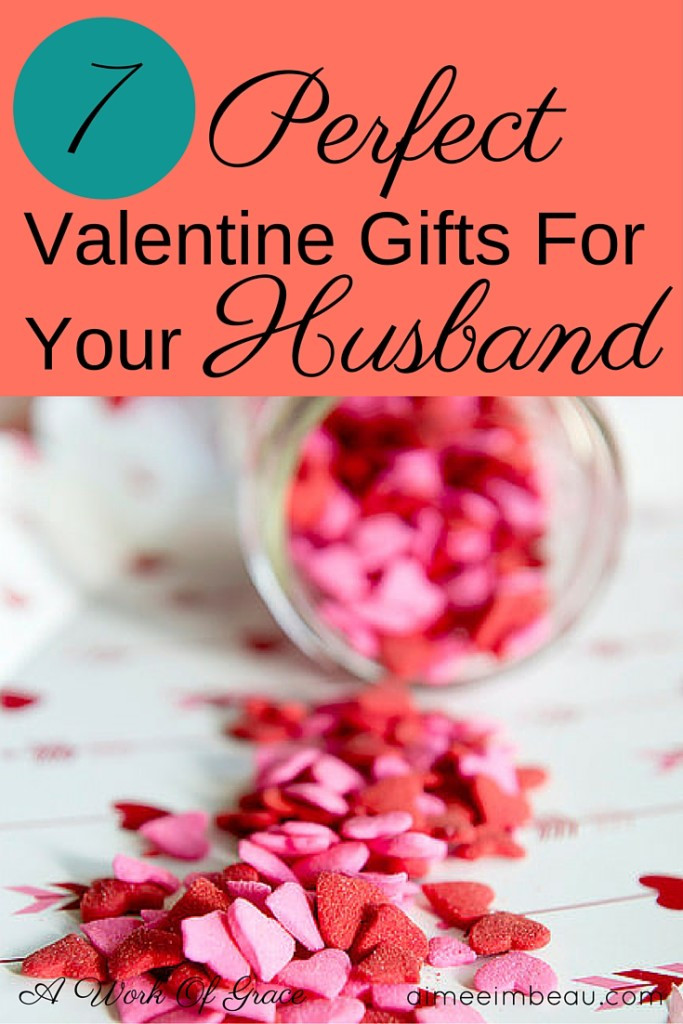 Valentine Gift Ideas For Your Husband
 7 Perfect Valentine Gifts For Your Husband A Work Grace