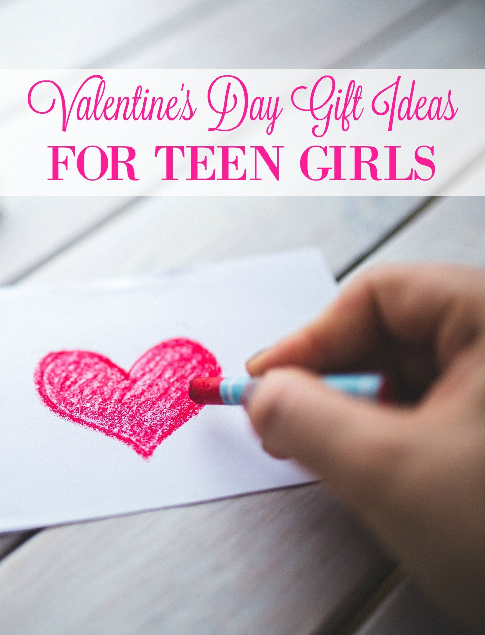 Valentine'S Day Gift Ideas For Teenage Daughter
 Valentine s Day Gift Ideas for Girls Beyond Chocolate And