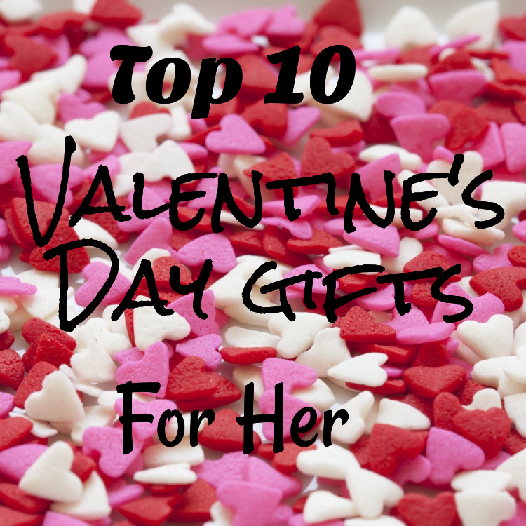 Valentines Gift Ideas For Women
 Top 10 Valentine s Day Gifts For Women The Greatest Gift